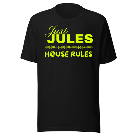 Just Jules House Rules UV Reactive Classic Short Sleeved Tshirt
