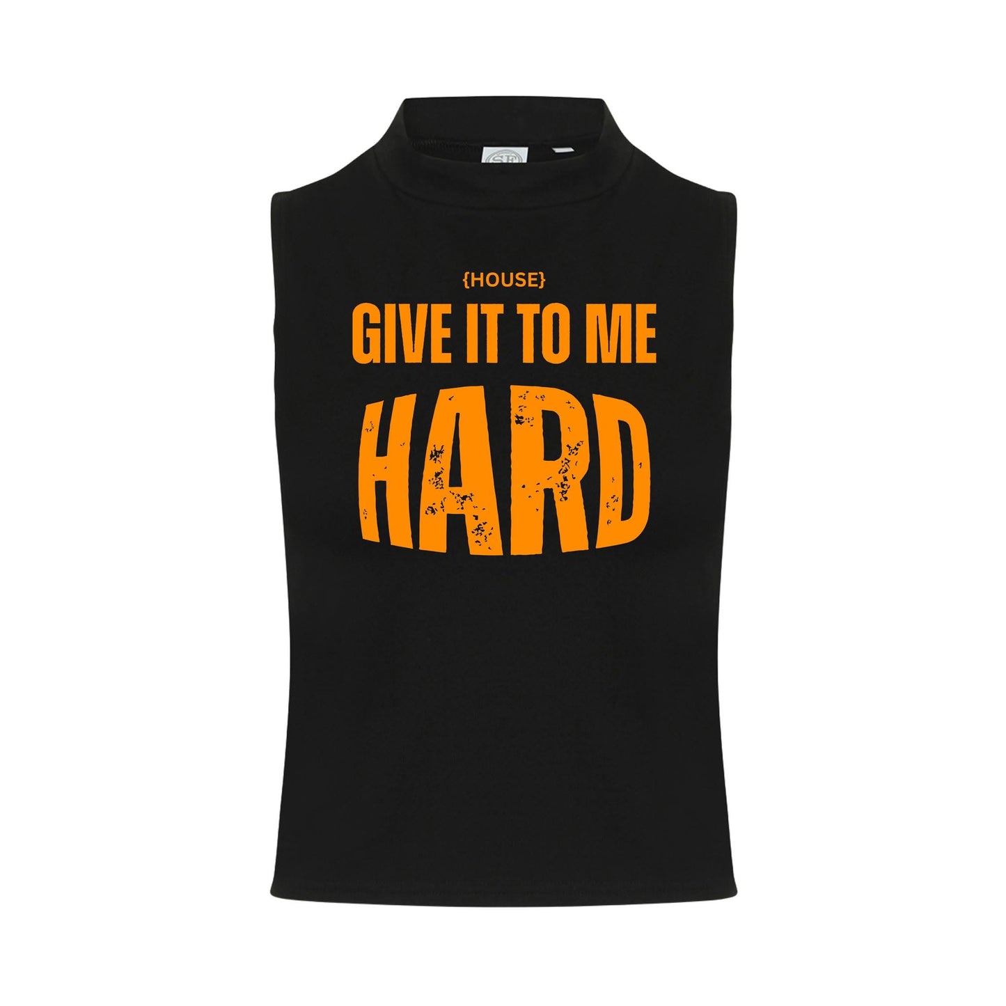 House Give It To Me Hard Neon UV Reactive Sleeveless Crop