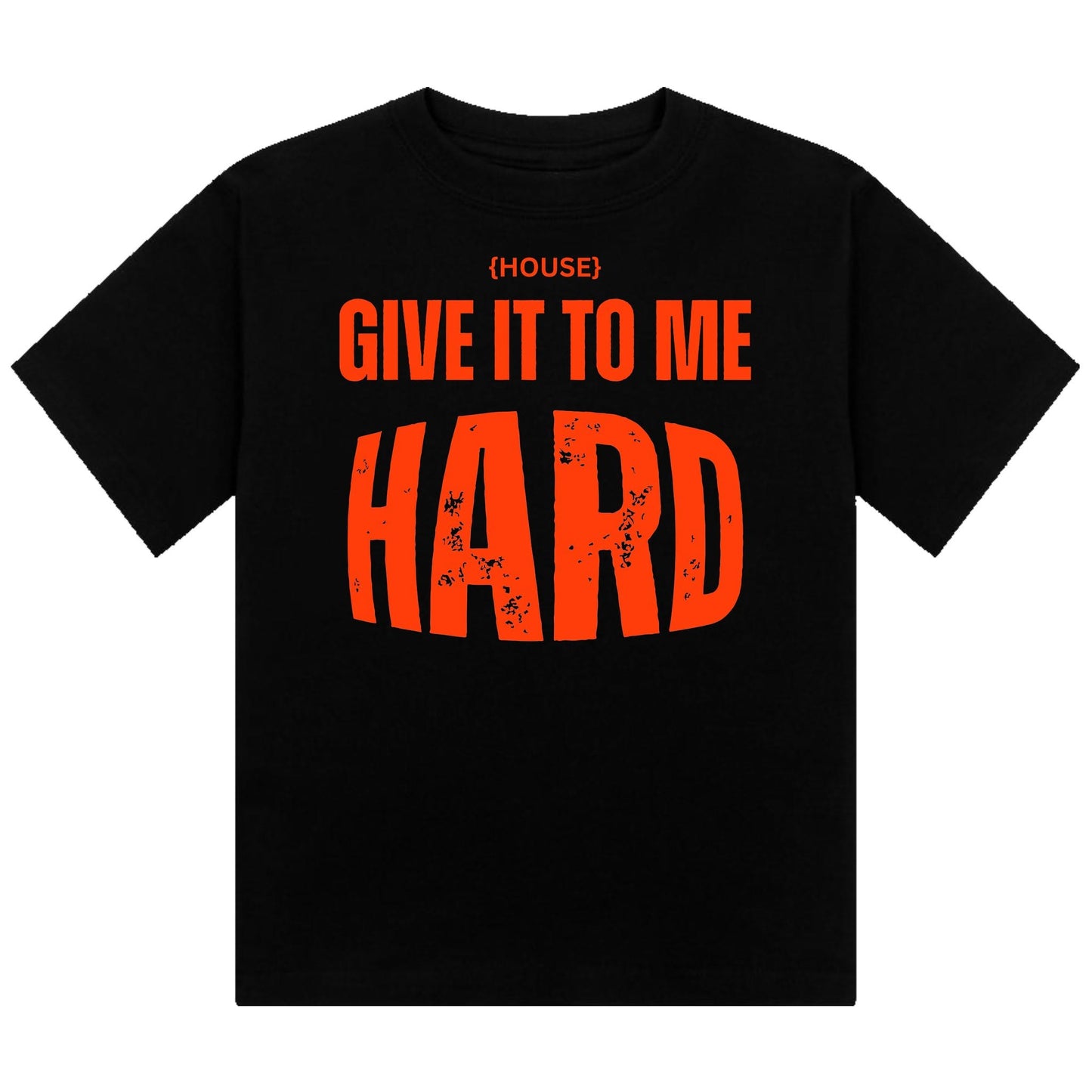 House Give It To Me Hard Neon UV Reactive Cropped Tshirt