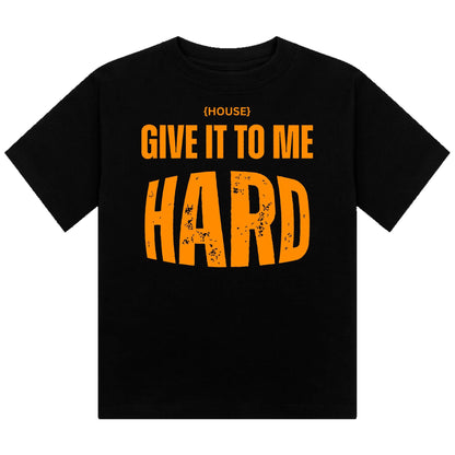 House Give It To Me Hard Neon UV Reactive Cropped Tshirt