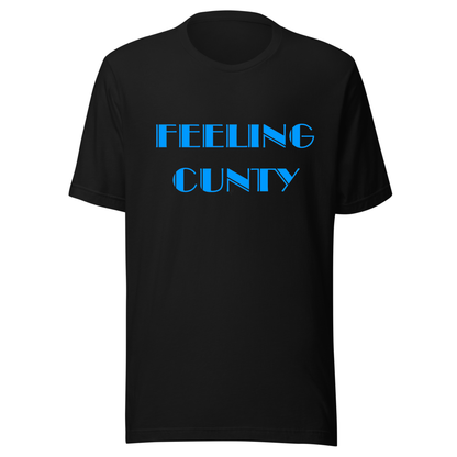 Feeling C#nty Neon UV Reactive Classic Short Sleeved Tshirt