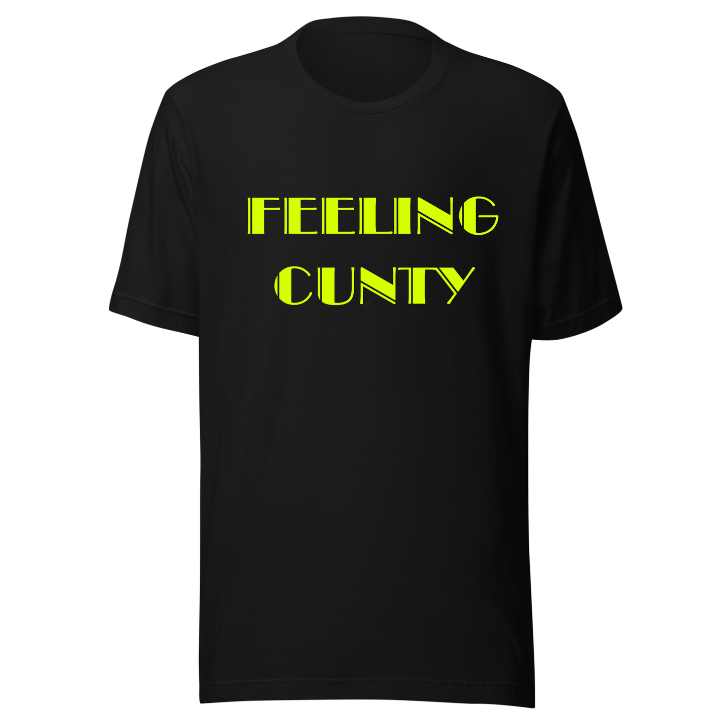 Feeling C#nty Neon UV Reactive Classic Short Sleeved Tshirt