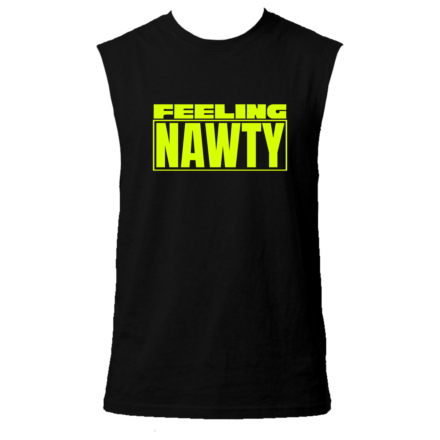 Feeling Nawty Neon UV Reactive Sleeveless Tshirt
