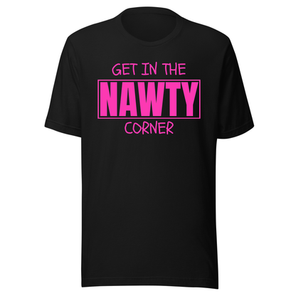 Get in the Nawty Corner UV Reactive Classic Short Sleeved Tshirt