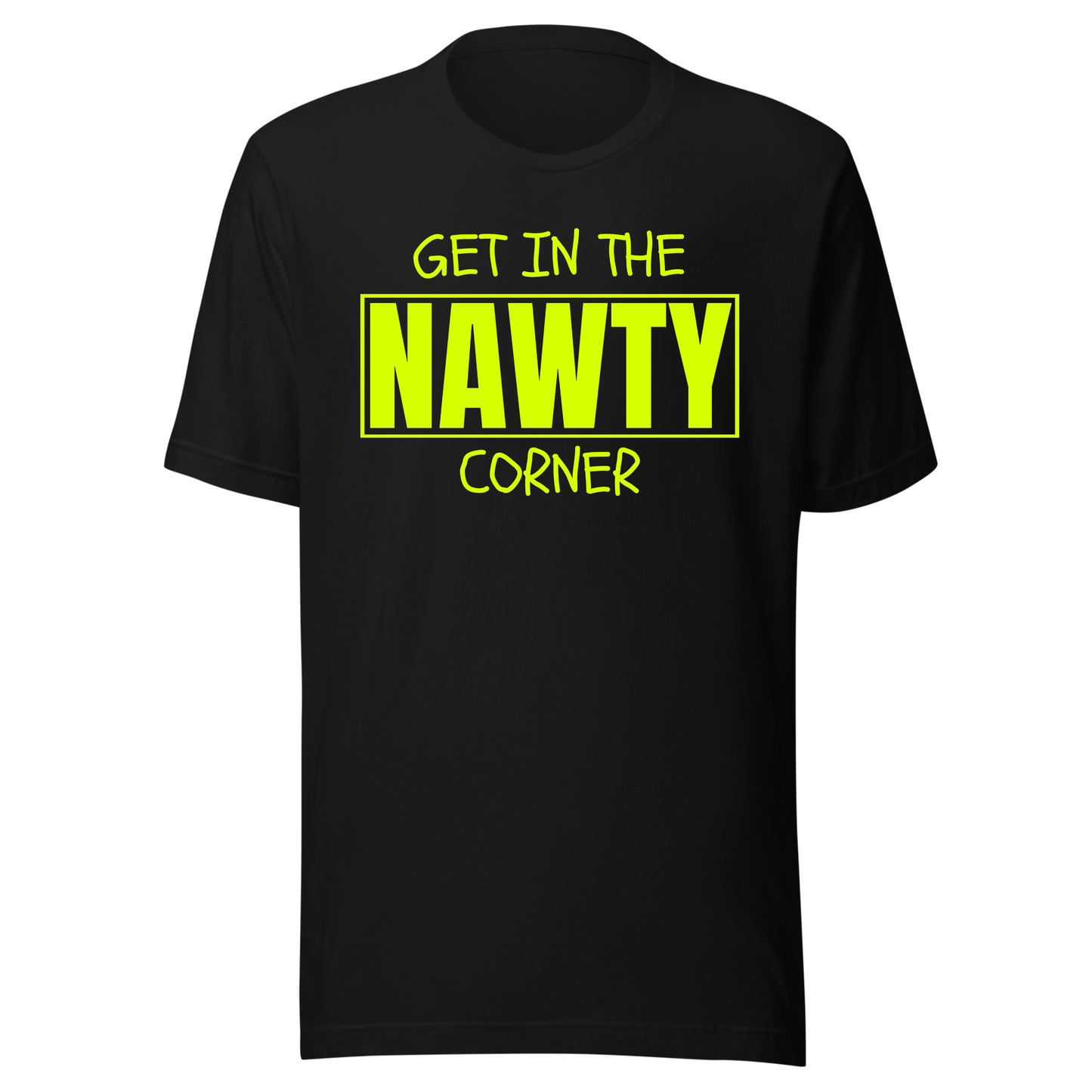 Get in the Nawty Corner UV Reactive Classic Short Sleeved Tshirt