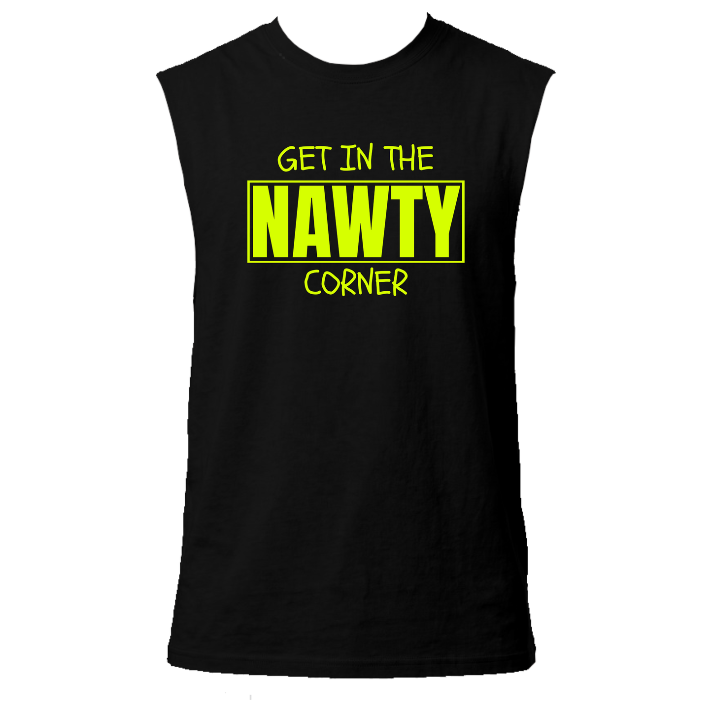 Get in the Nawty Corner Neon UV Reactive Sleeveless Tshirt