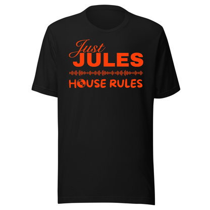 Just Jules House Rules UV Reactive Classic Short Sleeved Tshirt