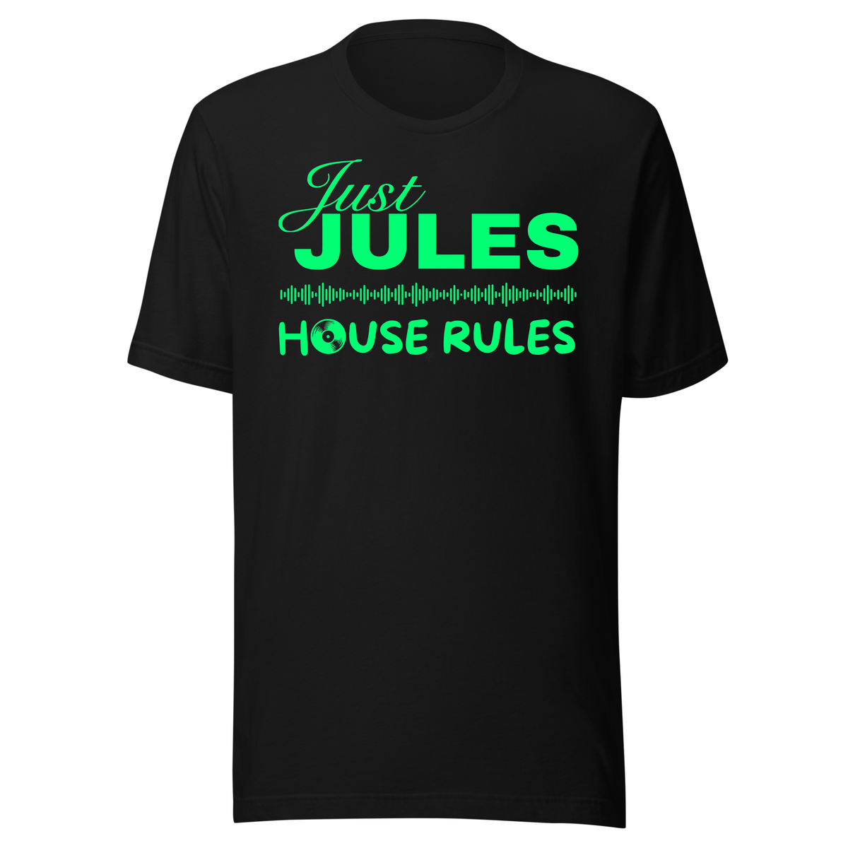 Just Jules House Rules UV Reactive Classic Short Sleeved Tshirt