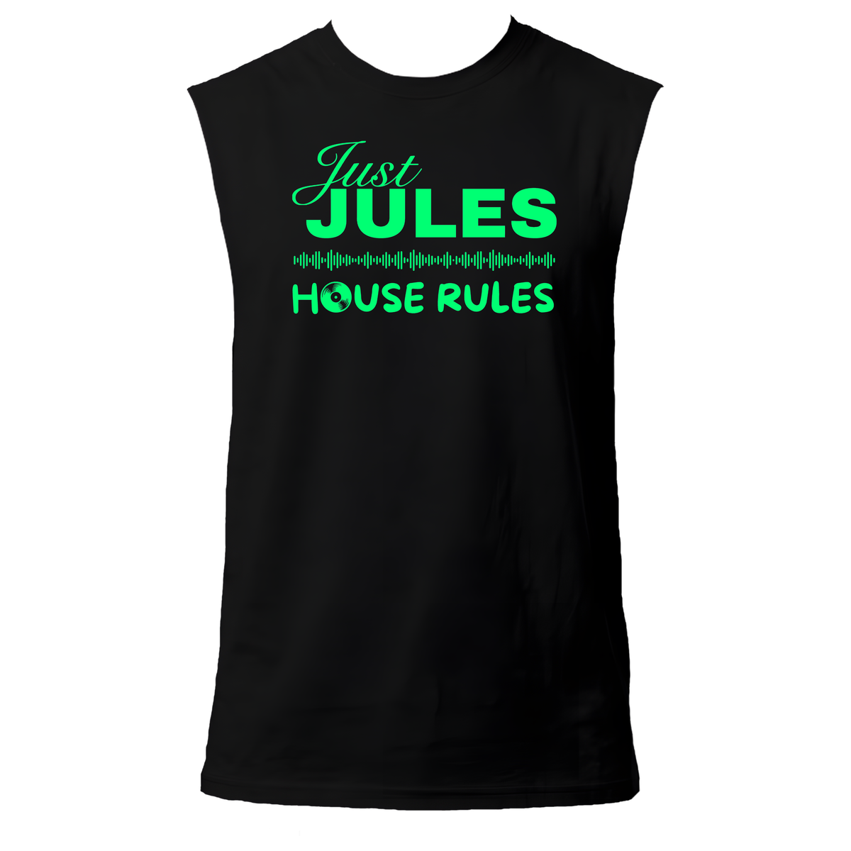 Just Jules House Rules Neon UV Reactive Sleeveless Tshirt