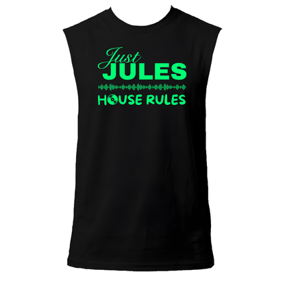 Just Jules House Rules Neon UV Reactive Sleeveless Tshirt