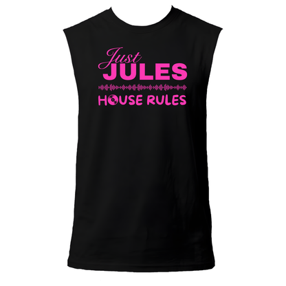 Just Jules House Rules Neon UV Reactive Sleeveless Tshirt