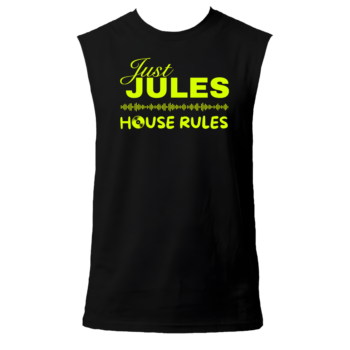 Just Jules House Rules Neon UV Reactive Sleeveless Tshirt