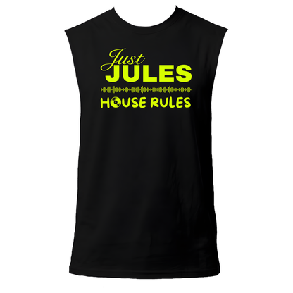Just Jules House Rules Neon UV Reactive Sleeveless Tshirt