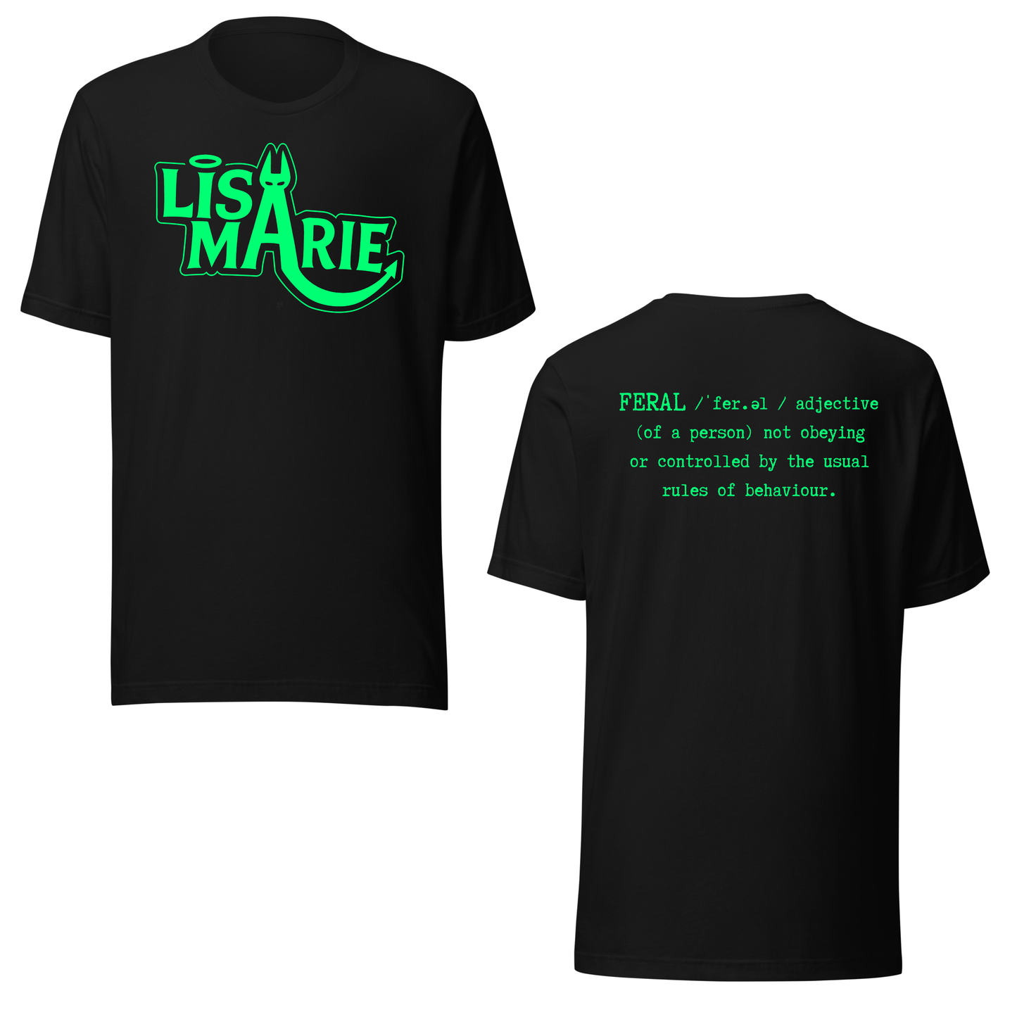 Lisa-Marie Definition of Feral UV Reactive Classic Short Sleeved Tshirt
