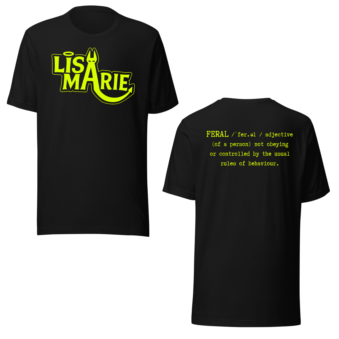 Lisa-Marie Definition of Feral UV Reactive Classic Short Sleeved Tshirt