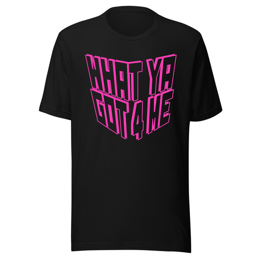 What Ya Got 4 Me UV Reactive Classic Short Sleeved Tshirt