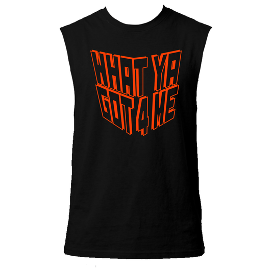 What Ya Got 4 Me Neon UV Reactive Sleeveless Tshirt