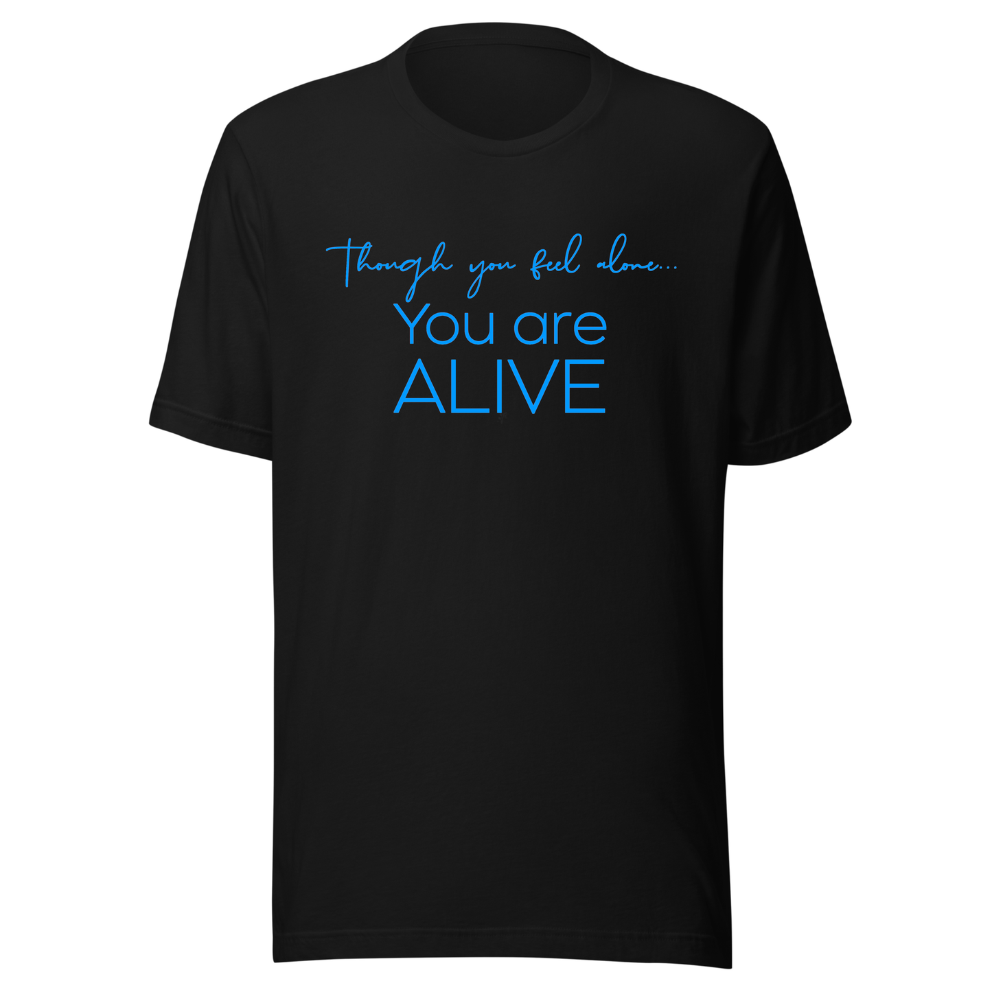 You Are Alive UV Reactive Classic Short Sleeved Tshirt