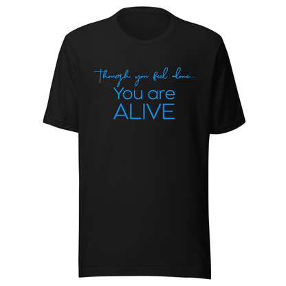 You Are Alive UV Reactive Classic Short Sleeved Tshirt