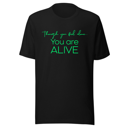 You Are Alive UV Reactive Classic Short Sleeved Tshirt