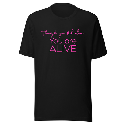 You Are Alive UV Reactive Classic Short Sleeved Tshirt
